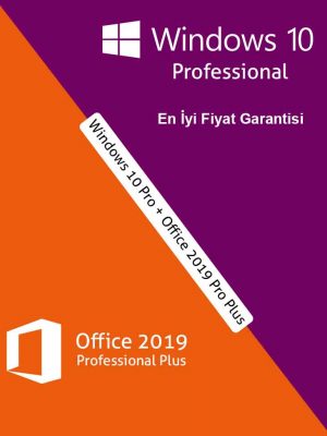 Windows 10 Pro + Office 2019 Pro Plus Ürün Anahtarı